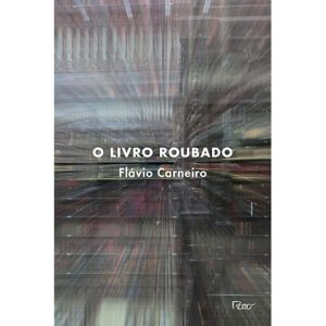Capa da edição 2013 de O Livro Roubado — 2013
