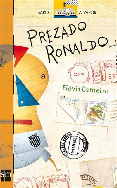 Prezado Ronaldo — edição de 2006